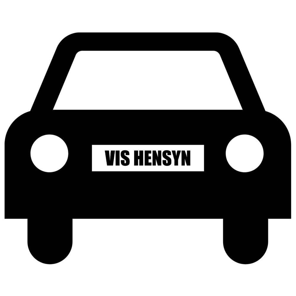 VIS HENSYN - magnetskilt til bil